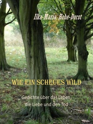 cover image of Wie ein scheues Wild